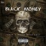 Black Money (Explicit)