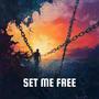 Set Me Free