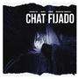 Chat Fijado (feat. Hache Vz, ERRB & Rockstar Natera)