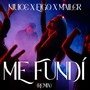 Me Fundí (Remix)