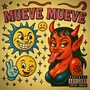 Mueve Mueve (feat. Suspirito & Pandres) [Explicit]