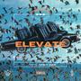 Elevate (feat. Fatboy Shaw) [Explicit]