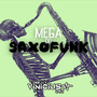 MEGA DO SAXOFUNK (Explicit)