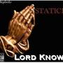 Lord Knows (Gmix)