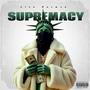 Supremacy (feat. Christian French & Austin George)