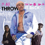 Throw It Back (feat. Lezza & Alpha Mac) [Explicit]