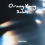 Orang Yang Salah