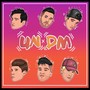 Un Dm (feat. El Horny, Ozz & Alex Cano)