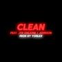 Clean (feat. Yonlex) [Explicit]