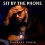 Sit By The Phone