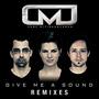 Give Me A Sound (Remixes)