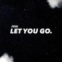 Let You Go