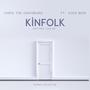 Kinfolk (feat. even bkim)