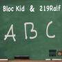 ABC (feat. 219Ralf) [Explicit]