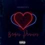 Broken Promises (Explicit)