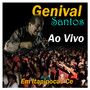 GENIVAL SANTOS AO VIVO EM ITAPIPOCA - CE