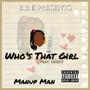 Whos That Girl (feat. deeds) [Explicit]