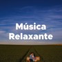 Música Relaxante