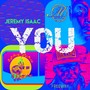 You (Radio Edit) [feat. Freeway & Jeremy Isaac]