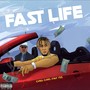 Fast Life / Thats Right (Explicit)