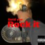 Rock it (Explicit)