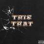 This that (feat. Bino Rideaux) [Explicit]