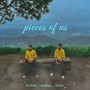 Pieces Of Us (Explicit)