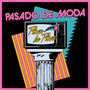 Pasado de Moda
