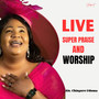 Live Super Praise And Worship (Live)