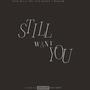 Still Want You (feat. The teen kalani & Waqeem) [Explicit]