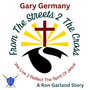 From the Streets 2 the Cross (A Ron Garland Story)