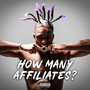 How Many Affiliates (Explicit)