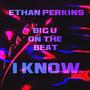 I Know (Explicit)