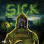 Sick (Explicit)