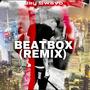 Hit Em (Beatbox Remix) [Explicit]