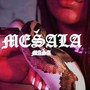 MEŠALA (Explicit)