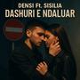 Dashuri e Ndaluar (feat. Sisilia) [Explicit]
