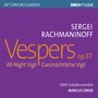 Rachmaninov, S.: All-night Vigil, 