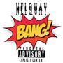 Bang (Explicit)