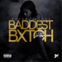 Baddest ***** in Here (Explicit)