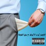 That Boy Ain't on **** (Explicit)