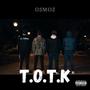 T.O.T.K (Teva, Oka, Terrien, Kt) [Explicit]