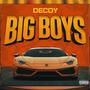 Big Boys (Explicit)