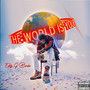 The World is Yours (Explicit)
