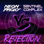 Rejection (Sentinel Complex vs Neon Proxy Remix)