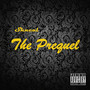 The Prequel (Explicit)