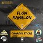 Flow mamalon (Omarock y Cas)