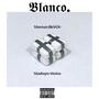 BLANCO (Explicit)