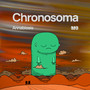 Chronosoma