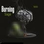 Burning Sage (Explicit)